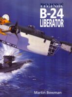 Bojové legendy B-24 Liberator - Martin W. Bowman