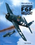 Bojové legendy Grumman F6F Hellcat - Jan Krist