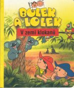 Bolek a Lolek V zemi klokanů - Ludwik Cichy