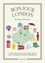 Bonjour London: A Fine Selection of Unique Spots For a Genuine London Experience - Marin Montagut