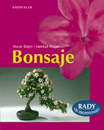 Bonsaje - Horst Stahl,Helmut Rüger