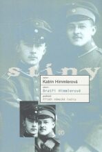Bratři Himmlerové - Katrin Himmlerová
