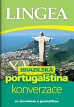 Brazilská portugalština - konverzace se slovníkem a gramatikou - 
