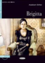 Brigitta + CD - Adalbert Stifter