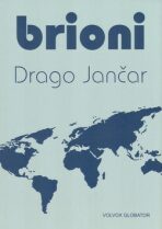 Brioni - Drago Jančar