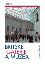 Britské galerie a muzea - Jaroslav Beránek