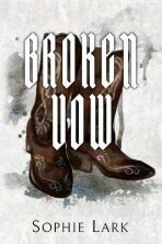 Broken Vow: Illustrated Edition - Sophie Lark