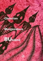 Bubásně - Christian Morgenstern, ...