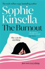 The Burnout - Sophie Kinsellová