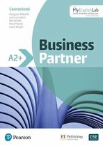 Business Partner A2+ Coursebook with MyEnglishLab - Margaret O'Keefe