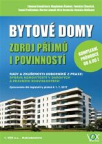 Bytové domy, zdroj příjmů i povinností - Tomáš Podškubka, ...