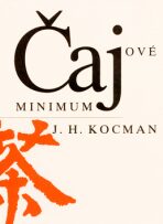 Čajové minimum - J.H. Kocman