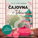 Čajovna v Tokiu - Julie Caplinová