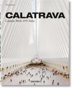 Calatrava. Complete Works 1979-Today - Philip Jodidio, ...