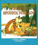 Calvin a Hobbes 10 - Všude je spousta pokladů - Bill Watterson
