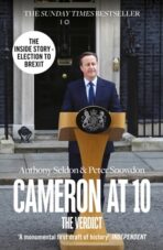 Cameron at 10: The Verdict - Anthony Seldon,Snowdon Peter