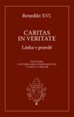 Caritas in Veritate - Joseph Ratzinger