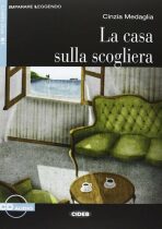 Casa Sulla Scogliera + CD - Cinzia Medaglia