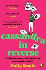 Cassandra in Reverse - Holly Smaleová