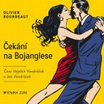 Čekání na Bojanglese - Jan Vondráček, ...