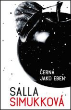 Černá jako eben - Salla Simukka