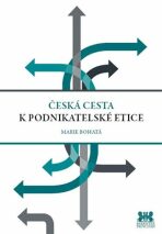 Česká cesta k podnikatelské etice - Bohatá Marie