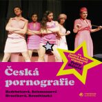Česká pornografie - Umělohmotný třípokoj - Petra Hůlová