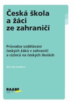 Česká škola a žáci ze zahraničí - Jitka Kendíková