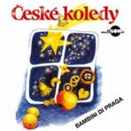 Bambini di Praga - České koledy - Bambini di Praga