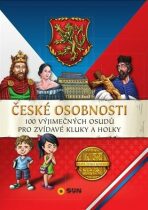 České osobnosti - 100 vyjímečných osudů - kolektiv autorů