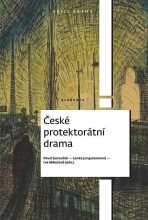 České protektorátní drama - Pavel Janoušek, ...