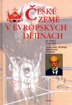 České země v evropských dějinách - 4 - Jiří Ellinger, ...