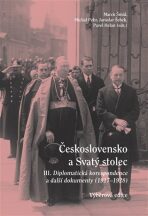 Československo a Svatý stolec III. - Michal Pehr,  Jaroslav Šebek, ...