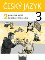 Český jazyk 3/2 pracovní sešit - Jaroslava Kosová, ...