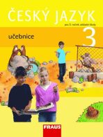 Český jazyk 3 učebnice pro 3. ročník základní školy - 
