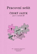 Pracovní sešit Český jazyk pro 5. ročník ZŠ - Eva Hošnová