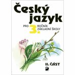 Český jazyk pro 3. ročník ZŠ - 2. část - Ludmila Konopková
