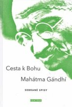 Cesta k Bohu - Mahátma Gándhí