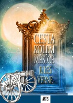 Cesta kolem Měsíce - Jules Verne