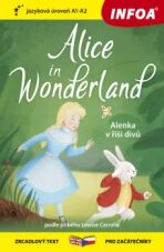 Alenka v říši divů / Alice in Wonderland (A1-A2) - Lewis Carroll