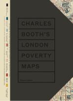 Charles Booth's London Poverty Maps - Mary S. Morgan, Iain Sinclair, ...