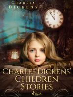 Charles Dickens’ Children Stories - Charles Dickens