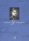 Charlotta G. Masaryková - Marie L. Neudorflová