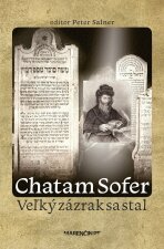 Chatam Sofer • Veľký zázrak sa stal - Peter Salner