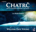 Chatrč - William Paul Young,Igor Bareš