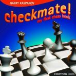 Checkmate!: My First Chess Book - Garry Kasparov