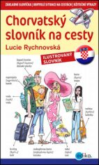 Chorvatský slovník na cesty - Aleš Čuma,Lucie Rychnovská