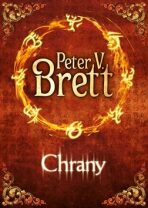 Chrany - Peter V. Brett