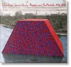 Christo and Jeanne-Claude. Barrels and The Mastaba 1958–2018 - Hans Ulrich Obrist, ...