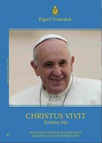 Christus vivit - Kristus žije - Papež František